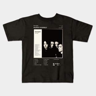 Savages - Silence Yourself Tracklist Album Kids T-Shirt